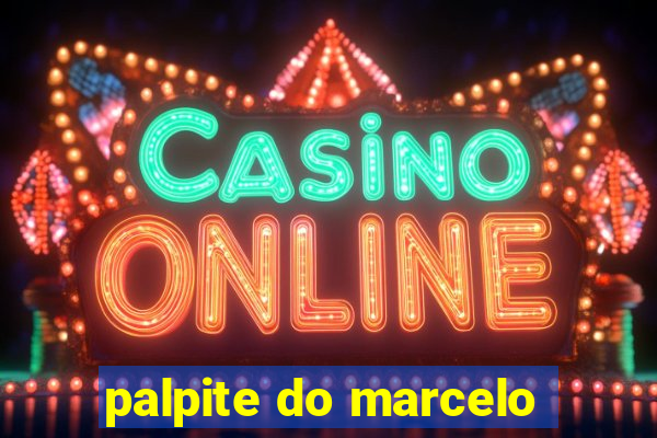 palpite do marcelo