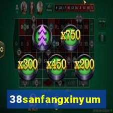 38sanfangxinyuming.com