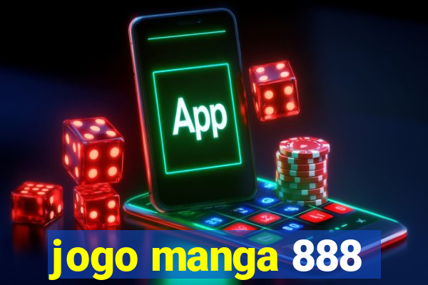 jogo manga 888