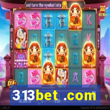 313bet .com