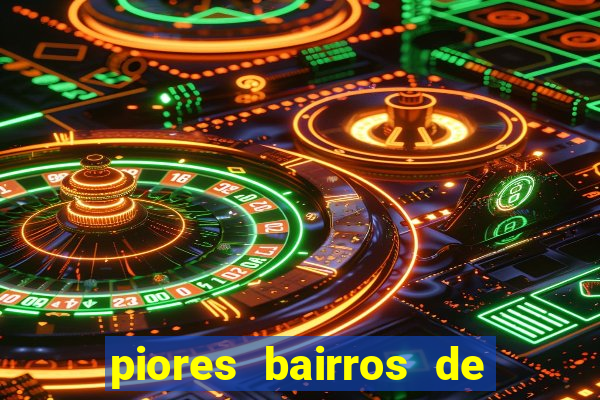 piores bairros de santos sp