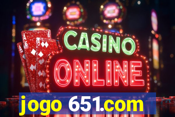 jogo 651.com