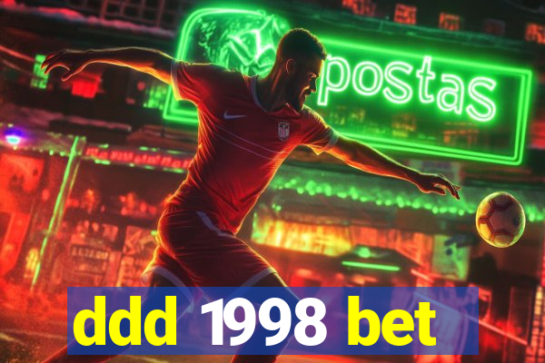 ddd 1998 bet
