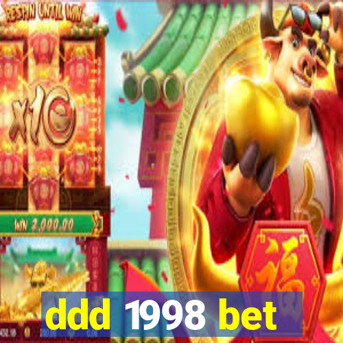 ddd 1998 bet
