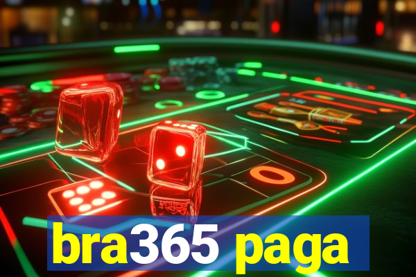 bra365 paga