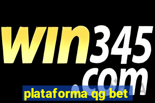 plataforma qg bet