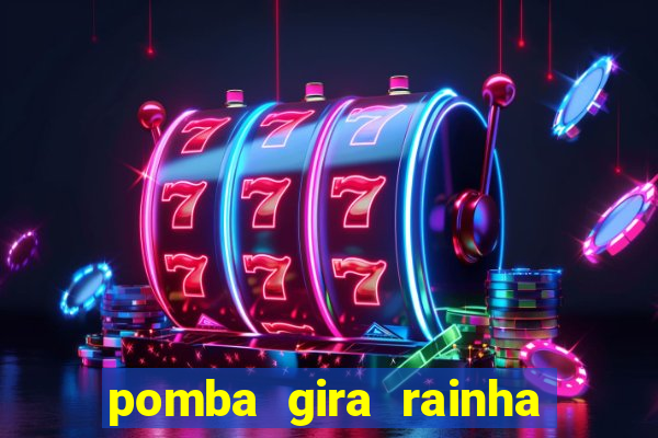pomba gira rainha das almas
