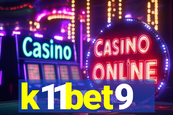 k11bet9