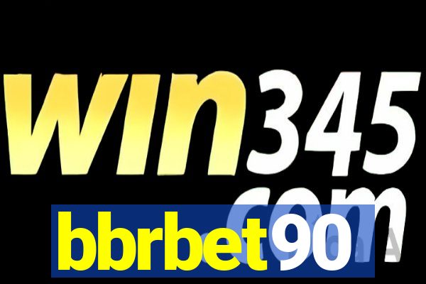 bbrbet90