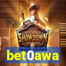 bet0awa