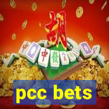 pcc bets