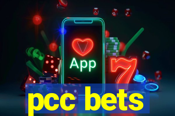pcc bets
