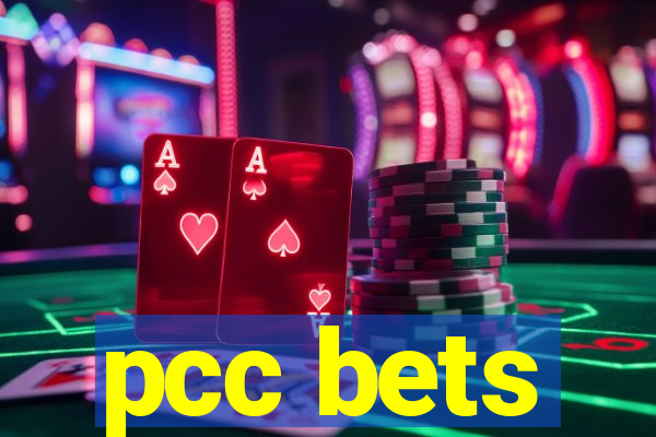 pcc bets