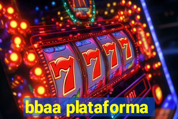 bbaa plataforma