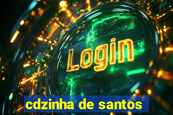 cdzinha de santos