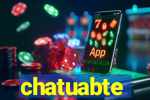 chatuabte