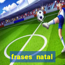 frases natal chegando tumblr