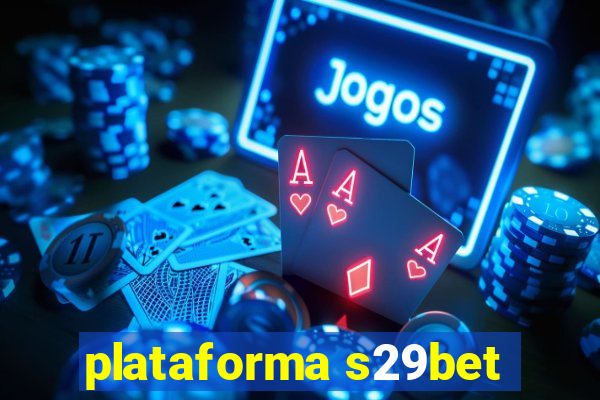 plataforma s29bet