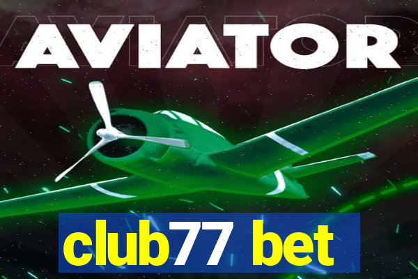 club77 bet
