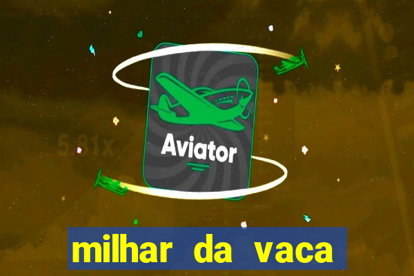 milhar da vaca mais atrasada na federal