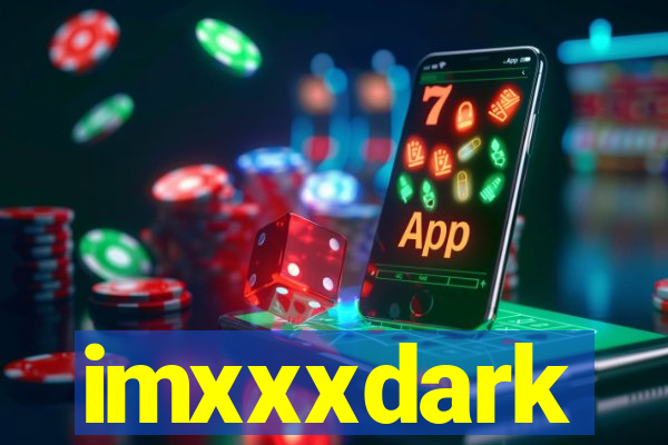 imxxxdark