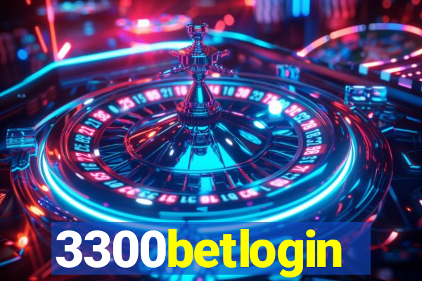 3300betlogin