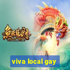 viva local gay