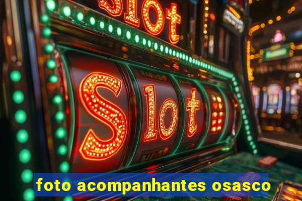foto acompanhantes osasco