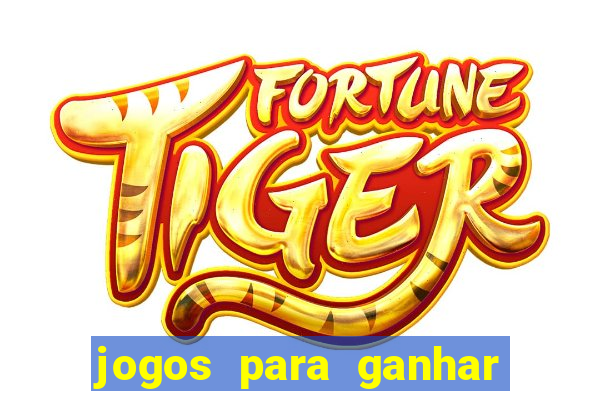 jogos para ganhar dinheiro real no pix