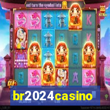 br2024casino