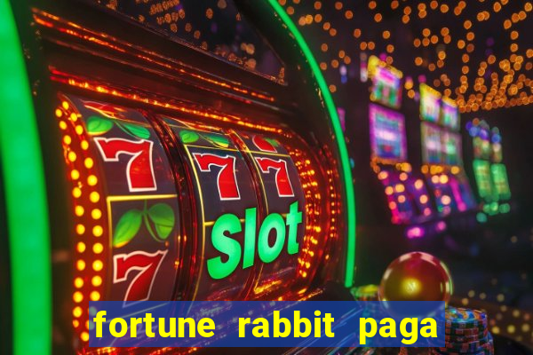 fortune rabbit paga mesmo Informational