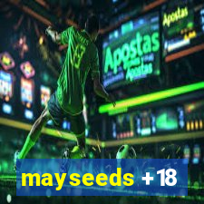 mayseeds +18