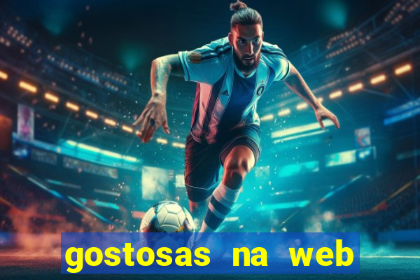 gostosas na web cam ao vivo