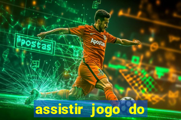 assistir jogo do flamengo ao vivo no multicanais