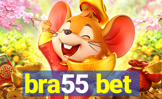 bra55 bet