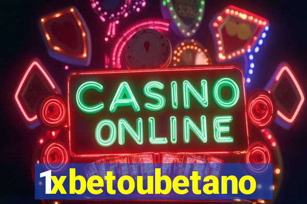 1xbetoubetano