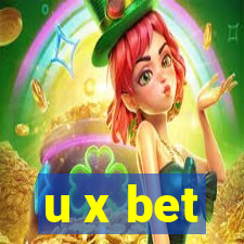 u x bet