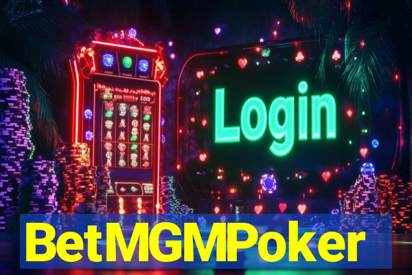 BetMGMPoker