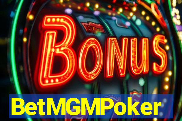 BetMGMPoker