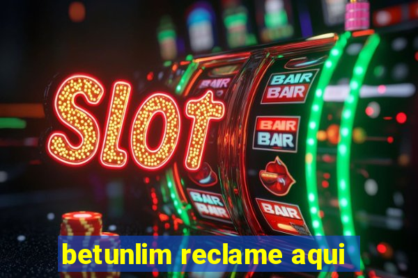 betunlim reclame aqui