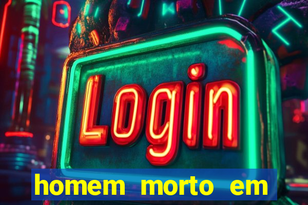 homem morto em cachoeira bahia