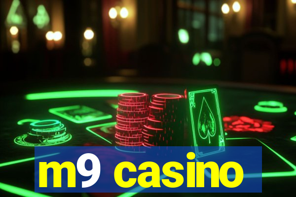 m9 casino