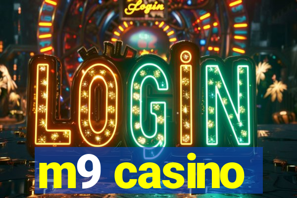 m9 casino