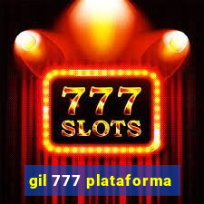 gil 777 plataforma