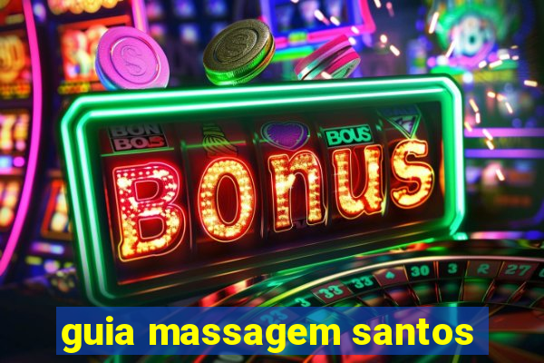 guia massagem santos