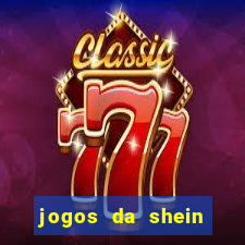 jogos da shein para ganhar pontos