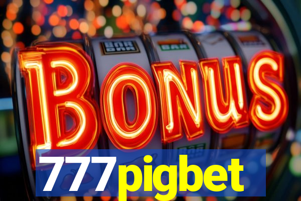 777pigbet