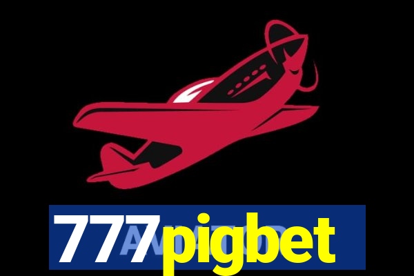 777pigbet