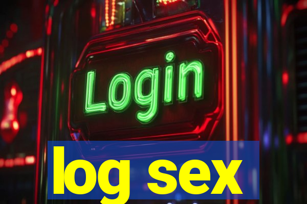 log sex