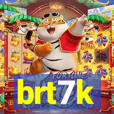 brt7k